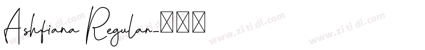 Ashfiana Regular字体转换